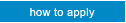 How To Apply